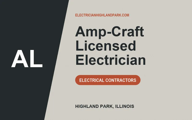 Amp-Craft Licensed Electrician in Highland Park, Illinois
