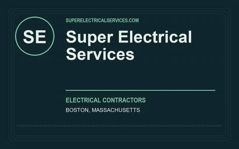 Super Electrical Services in Boston, Massachusetts