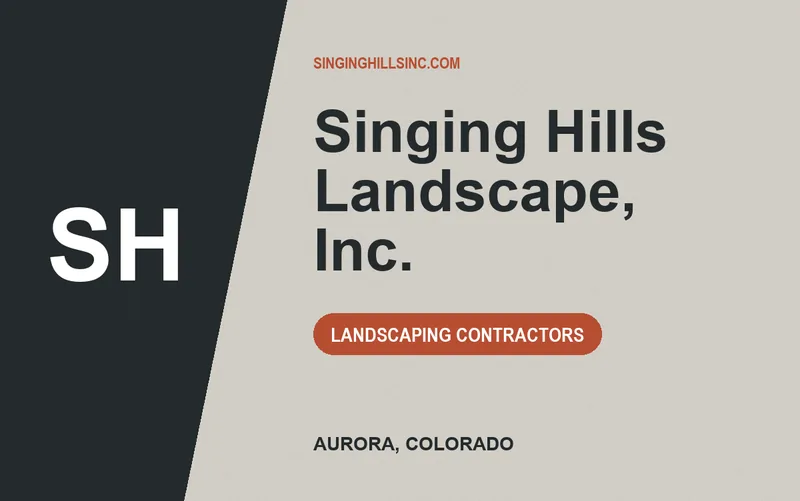 Singing Hills Landscape, Inc. in Aurora, Colorado