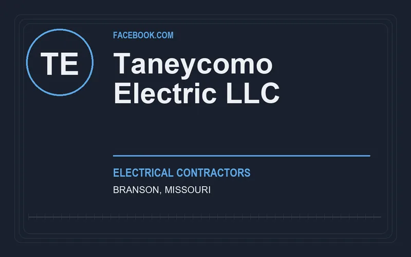 Taneycomo Electric LLC in Branson, Missouri