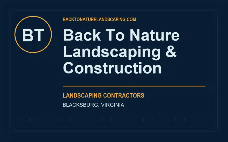 Back To Nature Landscaping & Construction in Blacksburg, Virginia