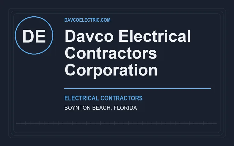 Davco Electrical Contractors Corporation in Boynton Beach, Florida