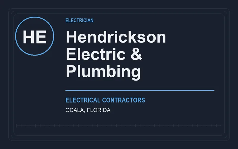 Hendrickson Electric & Plumbing in Ocala, Florida