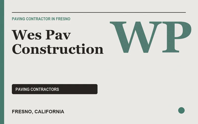 Wes Pav Construction in Fresno, California
