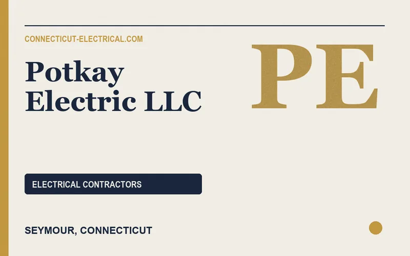 Potkay Electric LLC in Seymour, Connecticut