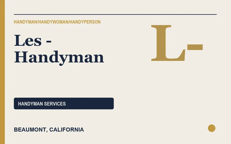 LES - HANDYMAN in Beaumont, California
