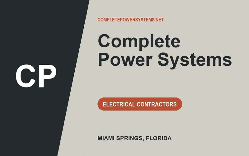 Complete Power Systems in Miami Springs, Florida