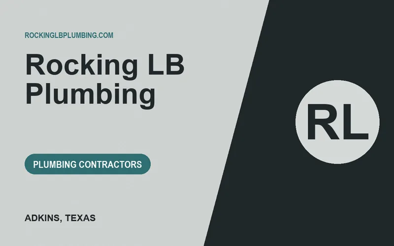 Rocking LB Plumbing in Adkins, Texas