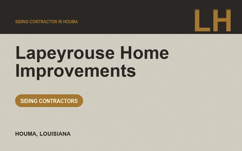 Lapeyrouse Home Improvements in Houma, Louisiana