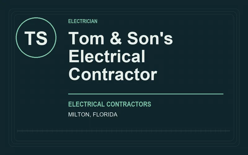 Tom & Son's Electrical Contractor in Milton, Florida