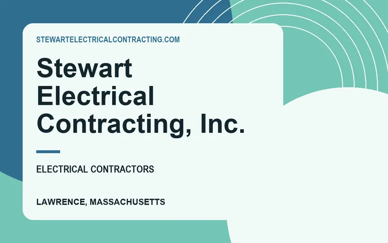 Stewart Electrical Contracting, Inc. in Lawrence, Massachusetts