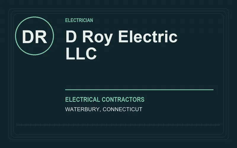 D Roy Electric LLC in Waterbury, Connecticut