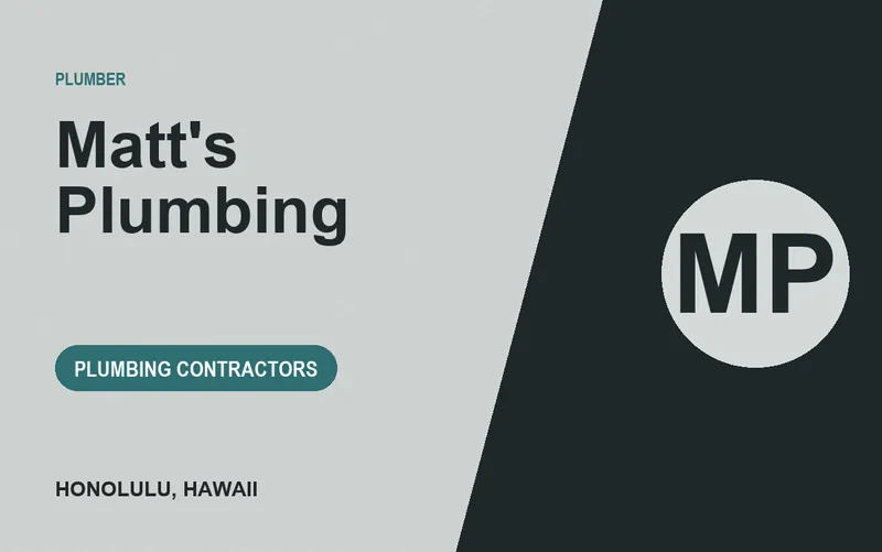 Matt's Plumbing in Honolulu, Hawaii