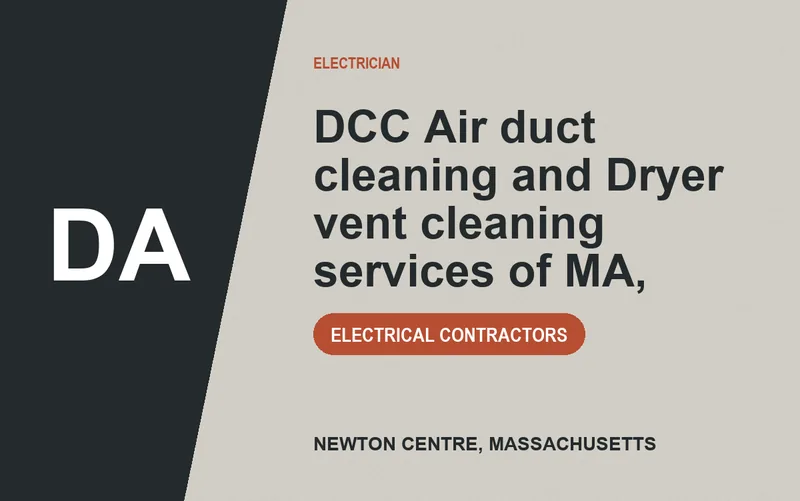 DCC Air duct cleaning and Dryer vent cleaning services of MA, in Newton Centre, Massachusetts