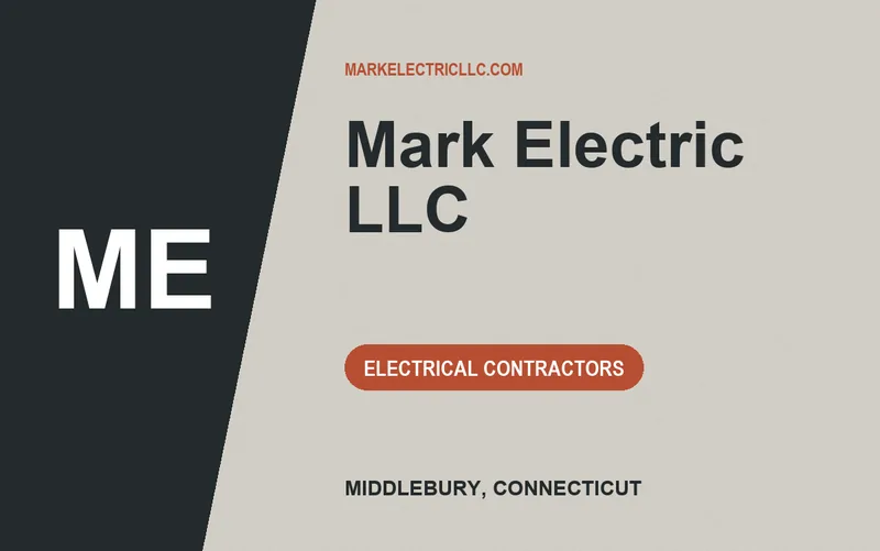 Mark Electric LLC in Middlebury, Connecticut