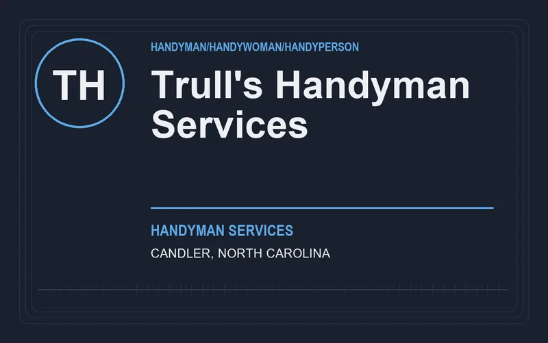 Trull's Handyman Services in Candler, North Carolina