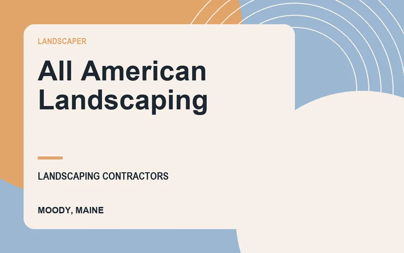 All American Landscaping in Moody, Maine