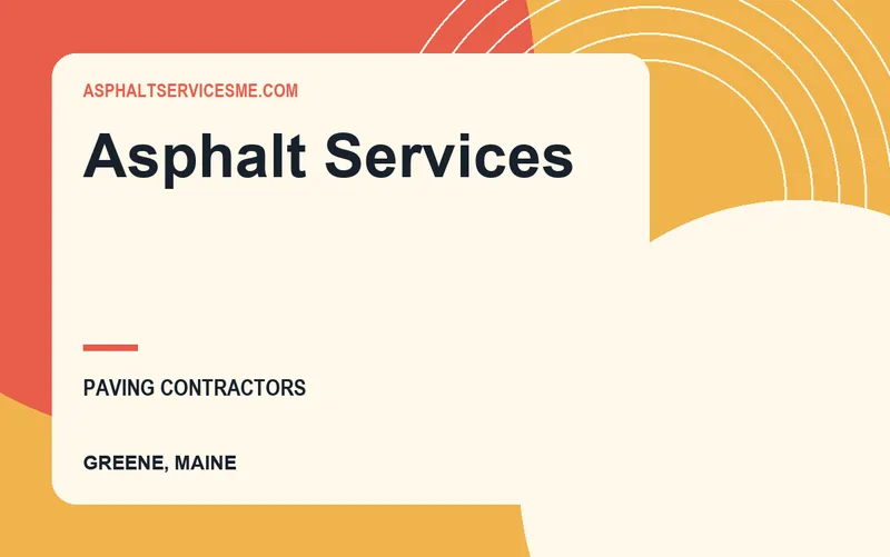 Asphalt Services in Greene, Maine