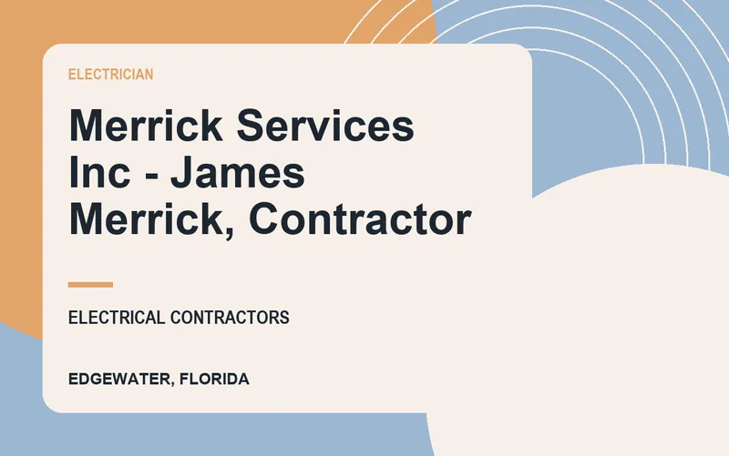Merrick Services Inc - James Merrick, Contractor in Edgewater, Florida