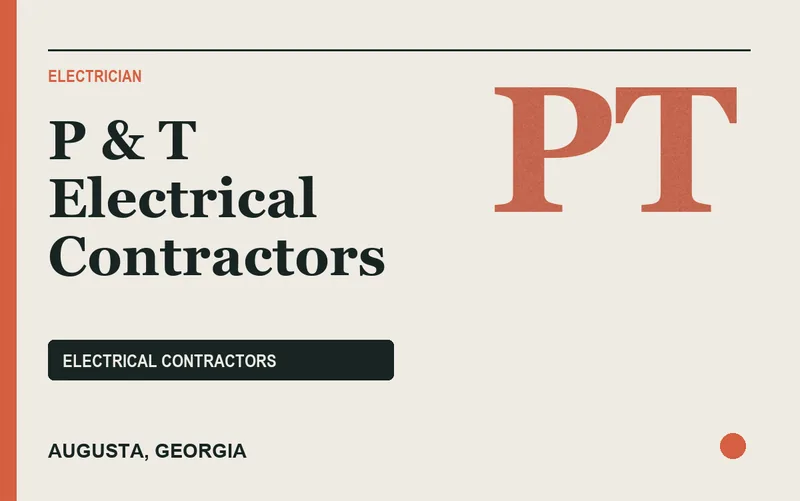 P & T Electrical Contractors in Augusta, Georgia