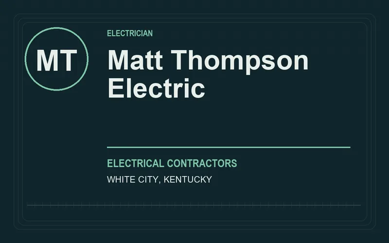 Matt Thompson Electric in White City, Kentucky
