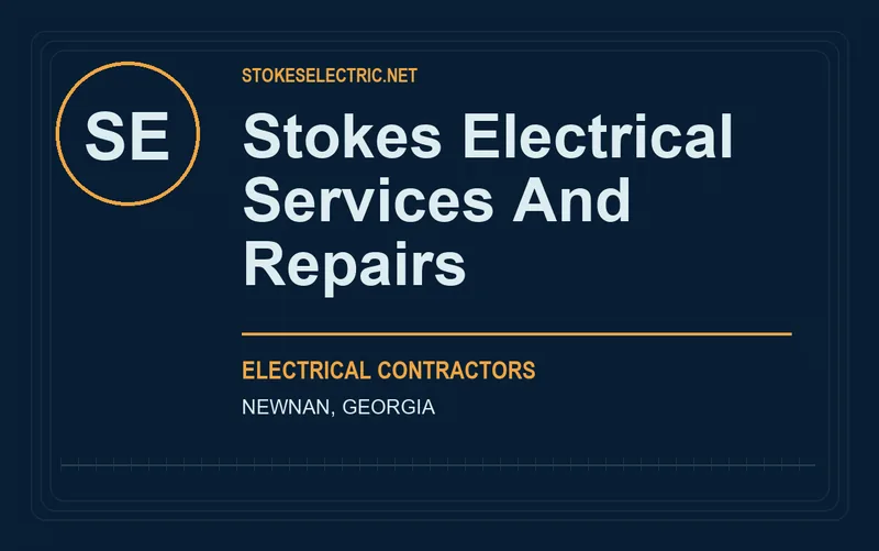 Stokes Electrical Services And Repairs in Newnan, Georgia