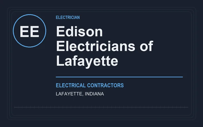 Edison Electricians of Lafayette in Lafayette, Indiana