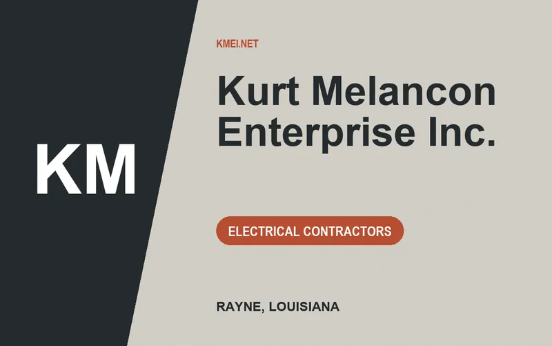 Kurt Melancon Enterprise Inc. in Rayne, Louisiana