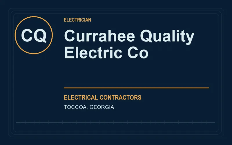 Currahee Quality Electric Co in Toccoa, Georgia