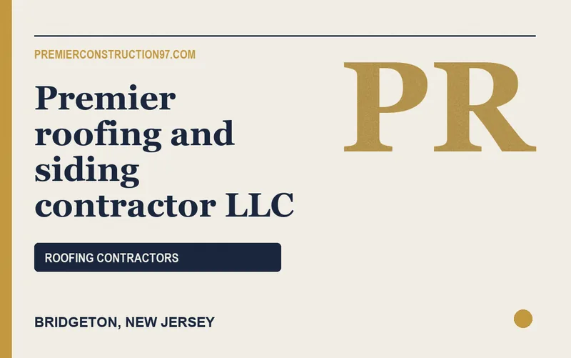 Premier roofing and siding contractor LLC in Bridgeton, New Jersey