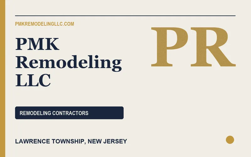 PMK Remodeling LLC in Lawrence Township, New Jersey