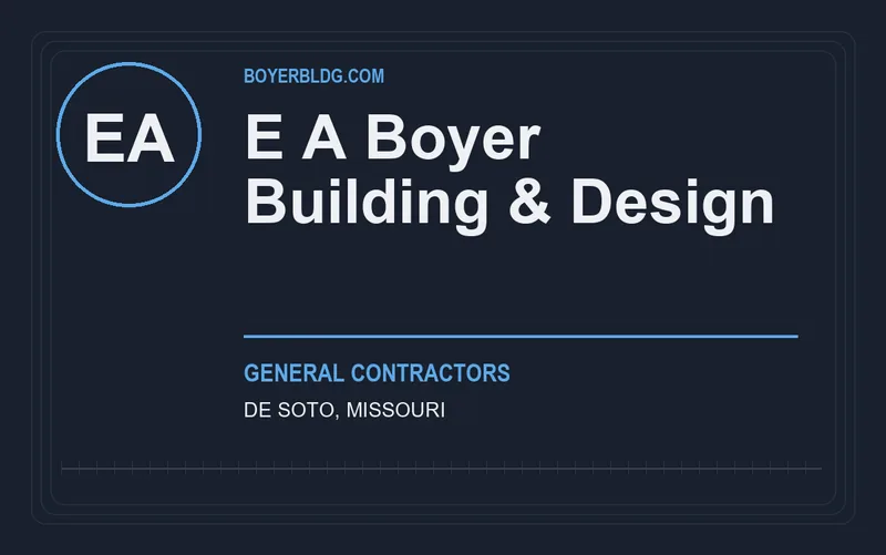 E A Boyer Building & Design in De Soto, Missouri