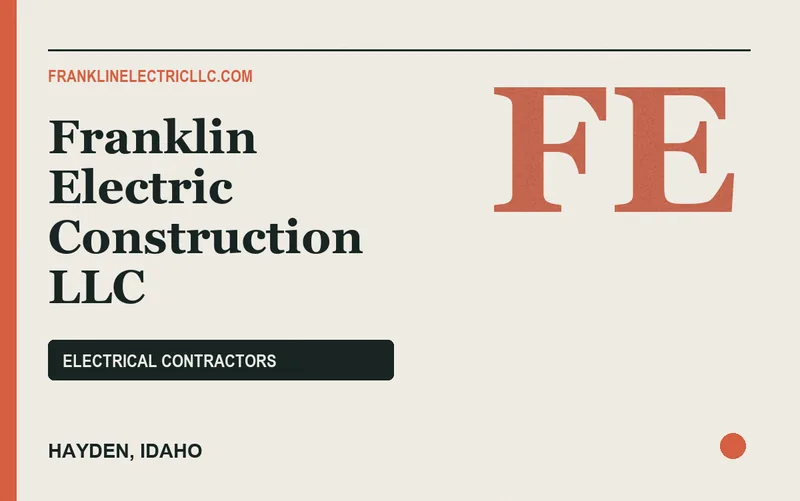 Franklin Electric Construction llc in Hayden, Idaho