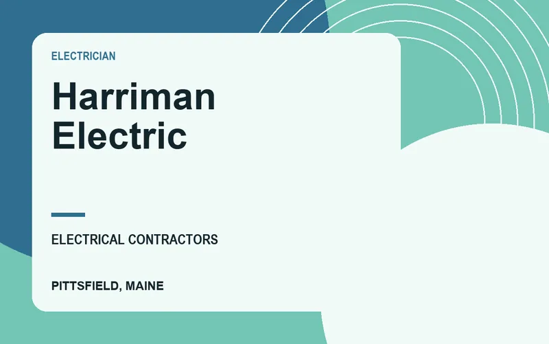 Harriman Electric in Pittsfield, Maine