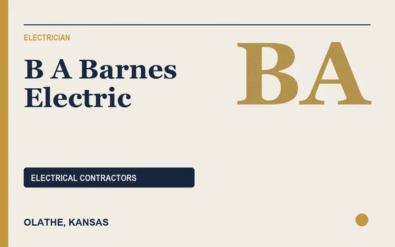 B A Barnes Electric in Olathe, Kansas