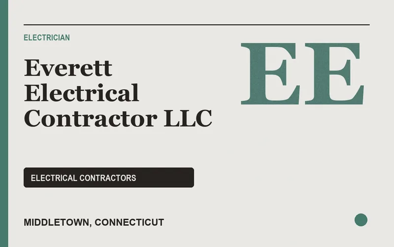 Everett Electrical Contractor llc in Middletown, Connecticut