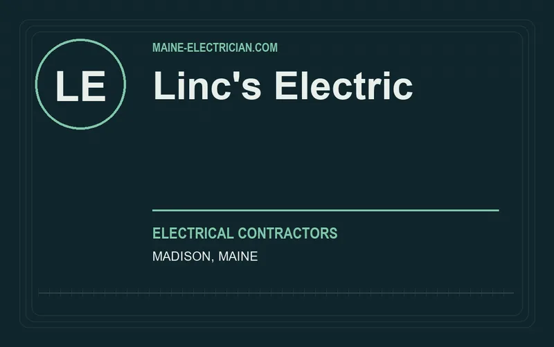 Linc's Electric in Madison, Maine