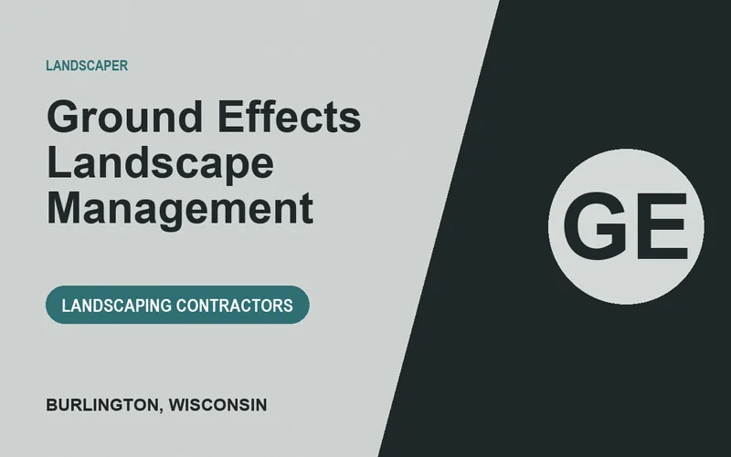 Ground Effects Landscape Management in Burlington, Wisconsin