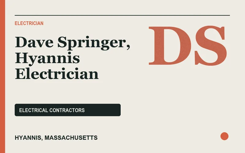 Dave Springer, Hyannis Electrician in Hyannis, Massachusetts