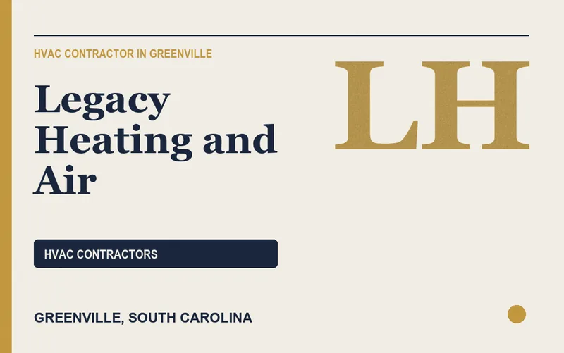 Legacy Heating and Air in Greenville, South Carolina