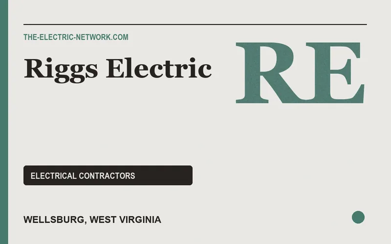 Riggs Electric in Wellsburg, West Virginia