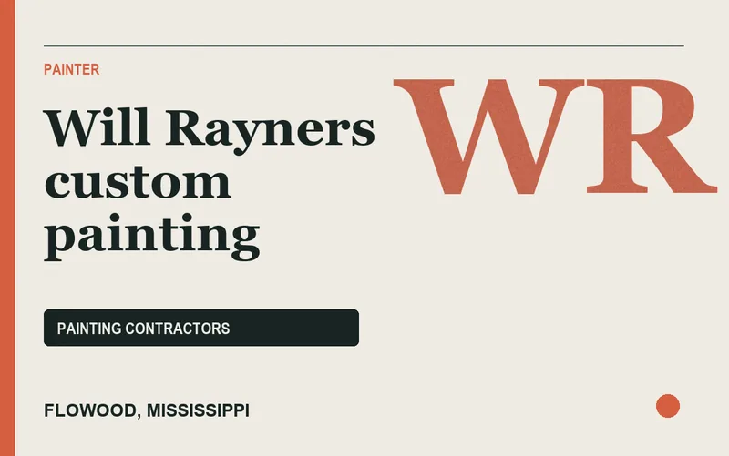 Will Rayners custom painting in Flowood, Mississippi