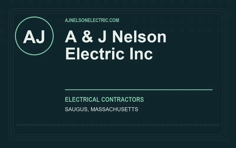 A & J Nelson Electric Inc in Saugus, Massachusetts