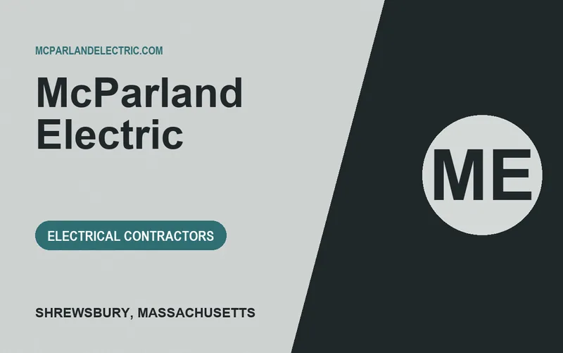McParland Electric in Shrewsbury, Massachusetts