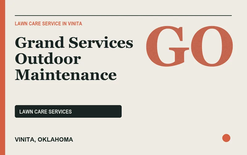 Grand Services Outdoor Maintenance in Vinita, Oklahoma