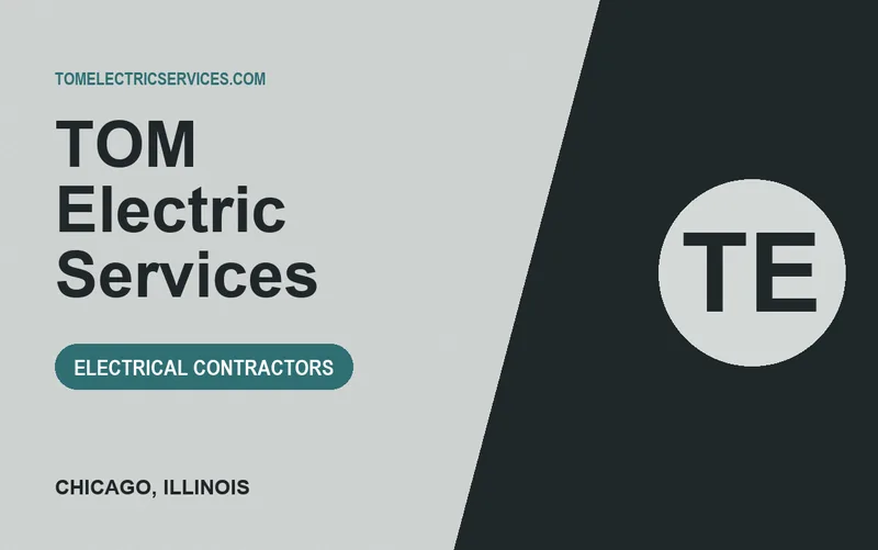 TOM Electric Services in Chicago, Illinois