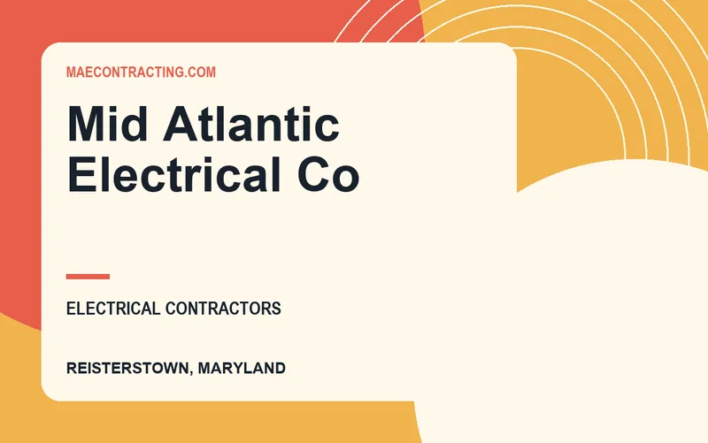 Mid Atlantic Electrical Co in Reisterstown, Maryland