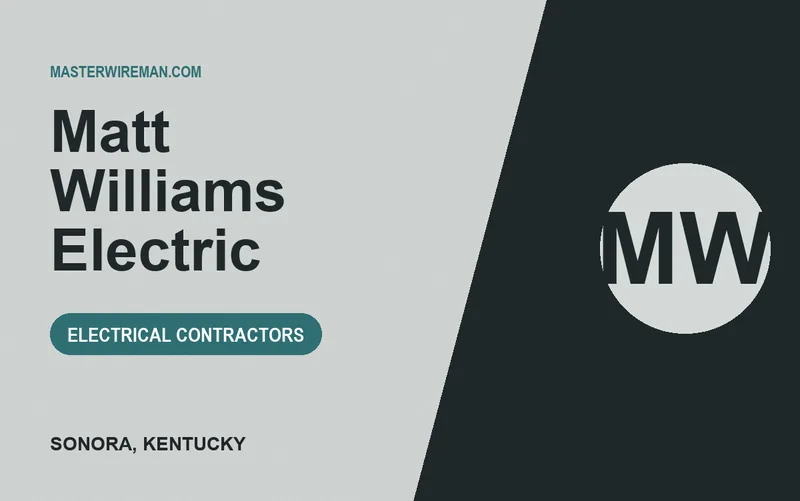 Matt Williams Electric in Sonora, Kentucky