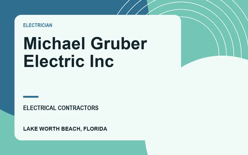 Michael Gruber Electric Inc in Lake Worth Beach, Florida