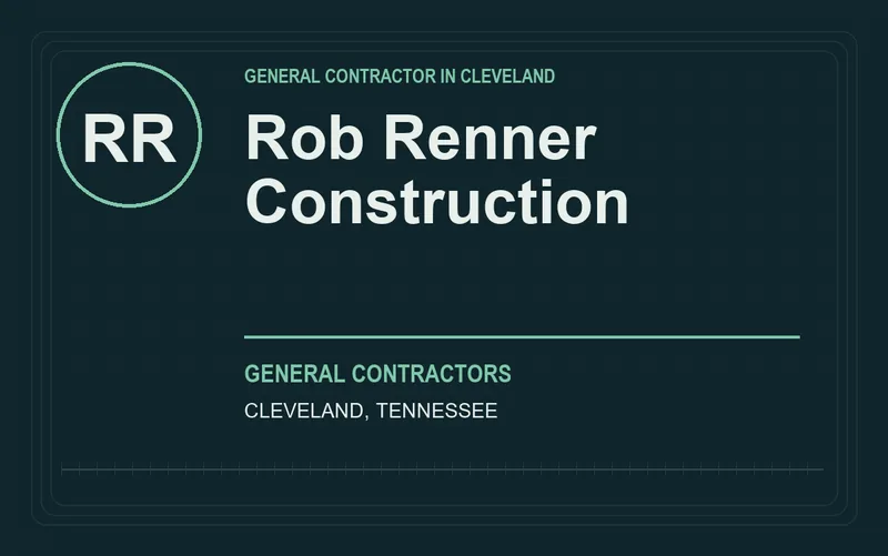 Rob Renner Construction in Cleveland, Tennessee